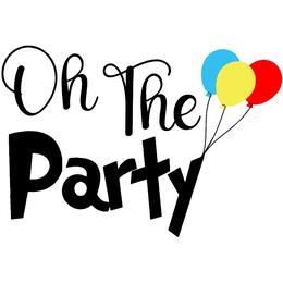 Oh The Party Oh The Party